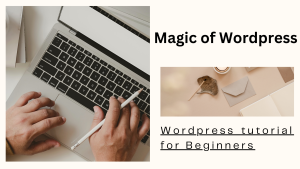 Complete Wordpress Tutorial For Beginners