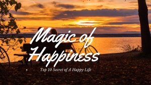 Secrets of A Happy Life